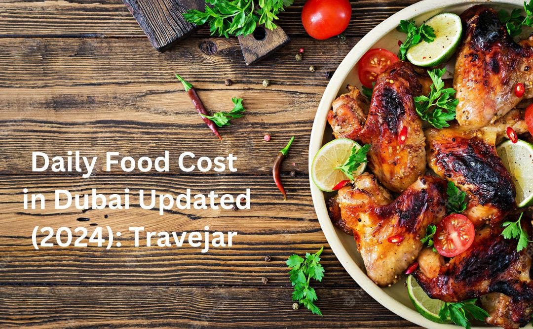 how much does food cost in dubai